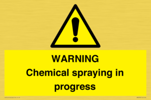 WARNING Chemical spraying in progress